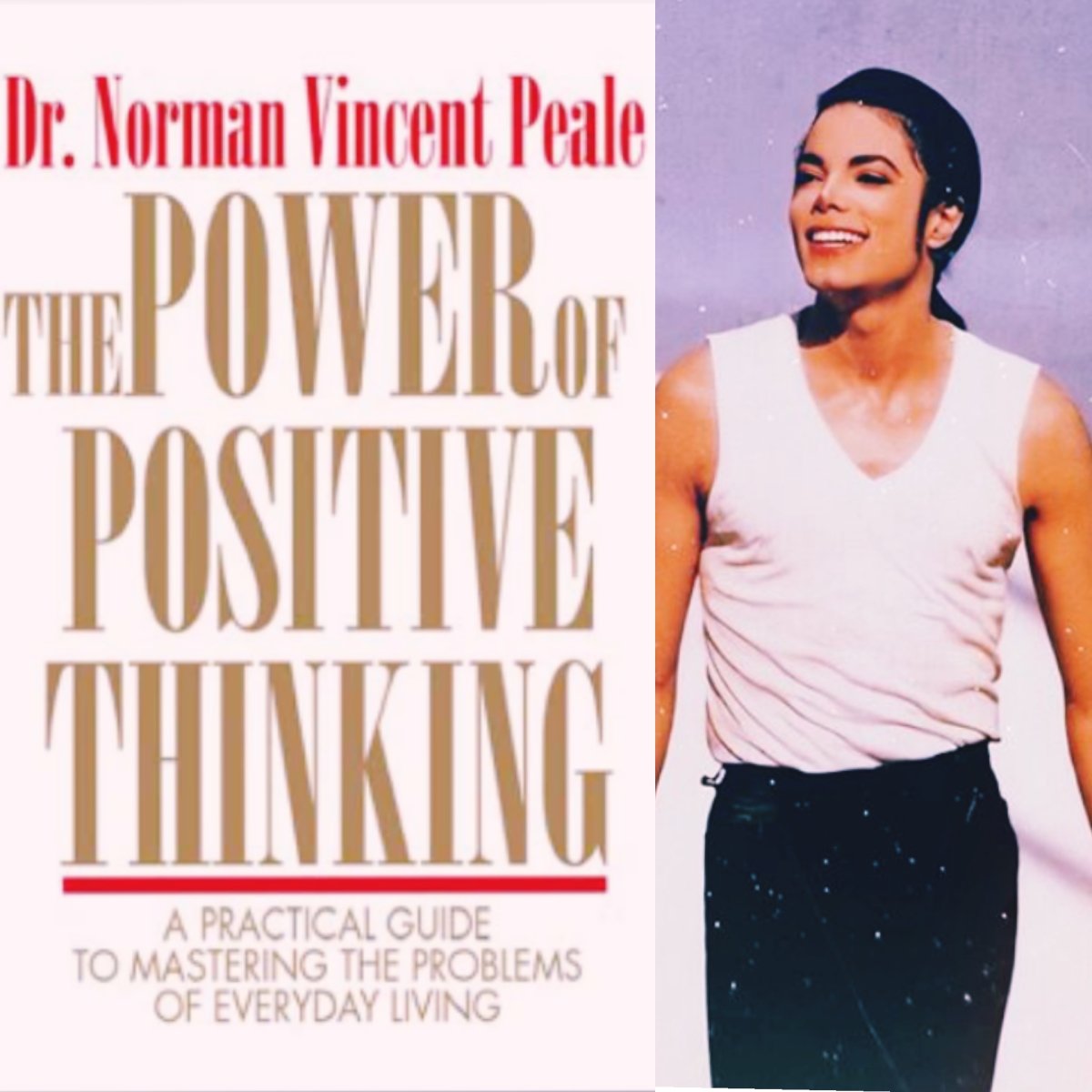 Michael Jackson and The Power Of Positive Thinking – Dr. Norman Vincent Peale – 1952.